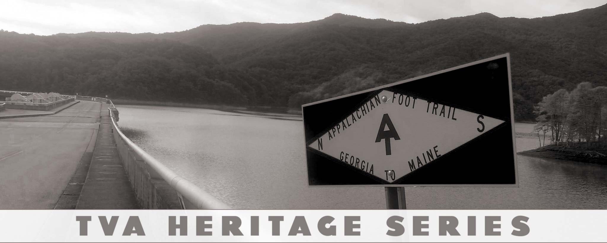 Appalachian Trail over the dam